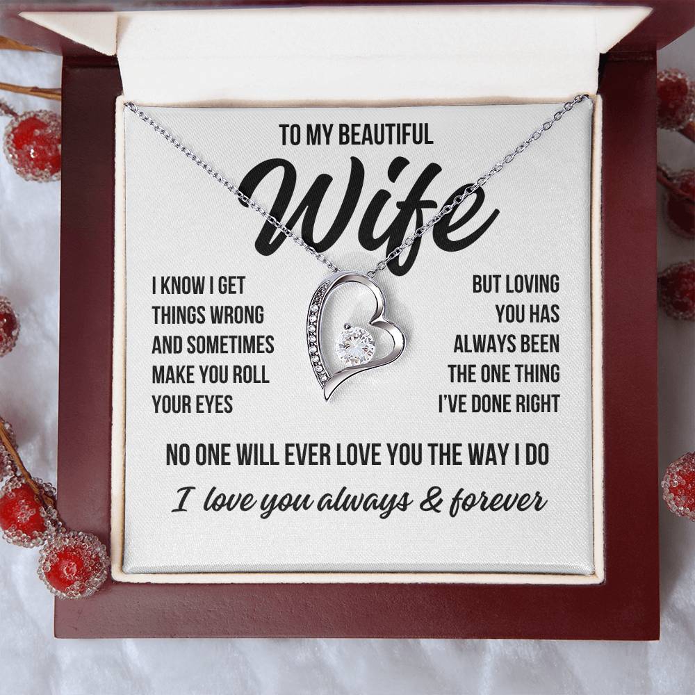 To My Beautiful Wife "I've Done Right" Forever Love Necklace LS058