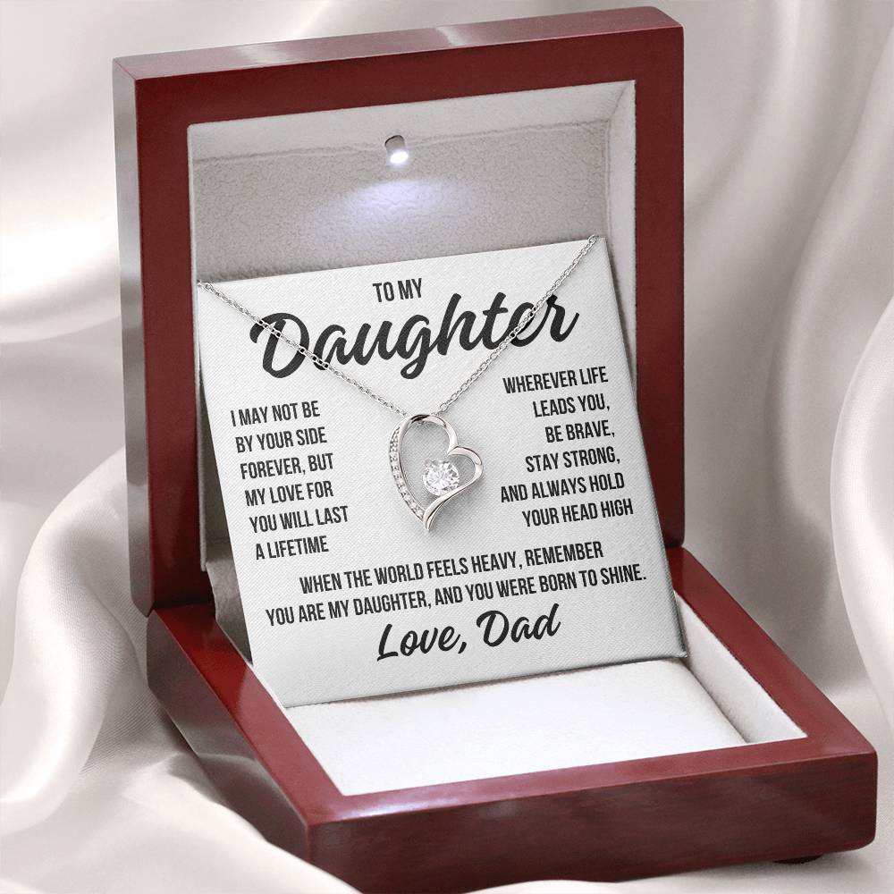 To My Daughter "World Feels Heavy" Forever Love Necklace LS039