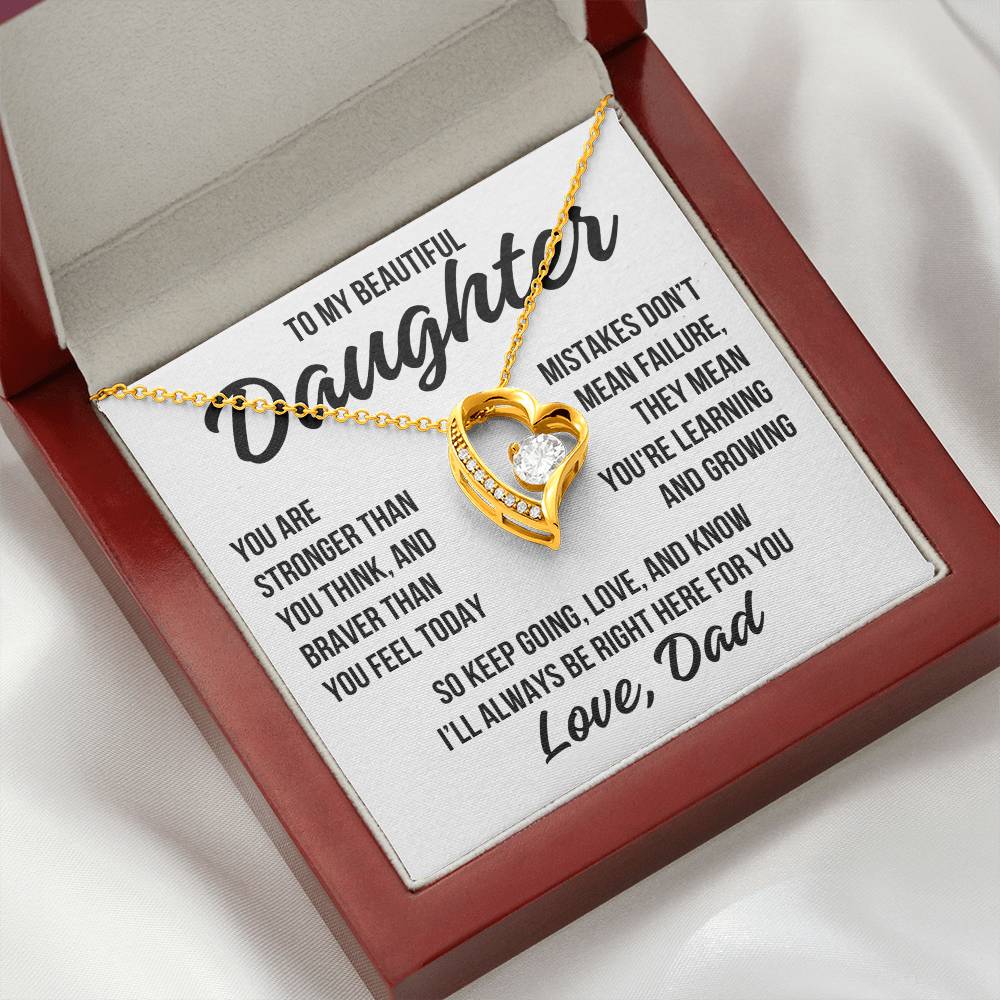 To My Beautiful Daughter "You Are Stronger..." Forever Love Necklace LS061