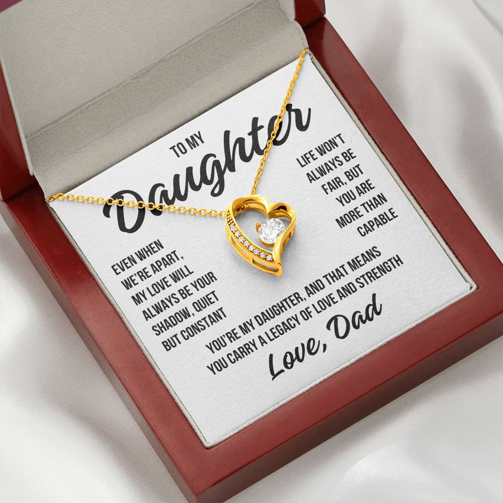 To My Daughter "Life Won't Always Be Fair" Forever Love Necklace LS047
