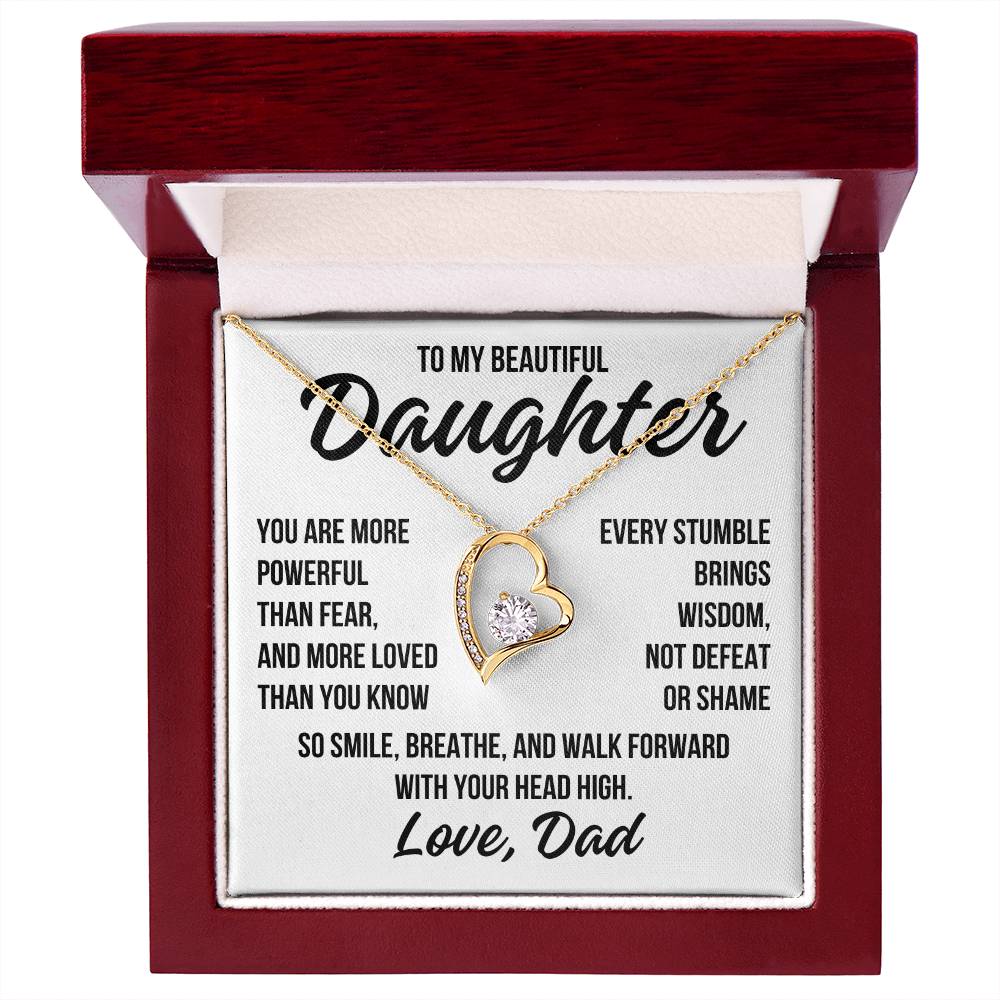 To My Beautiful Daughter "You Are More Powerful..." Forever Love Necklace LS069