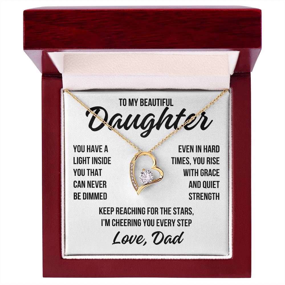 To My Beautiful Daughter "You Have a Light..." Forever Love Necklace LS065