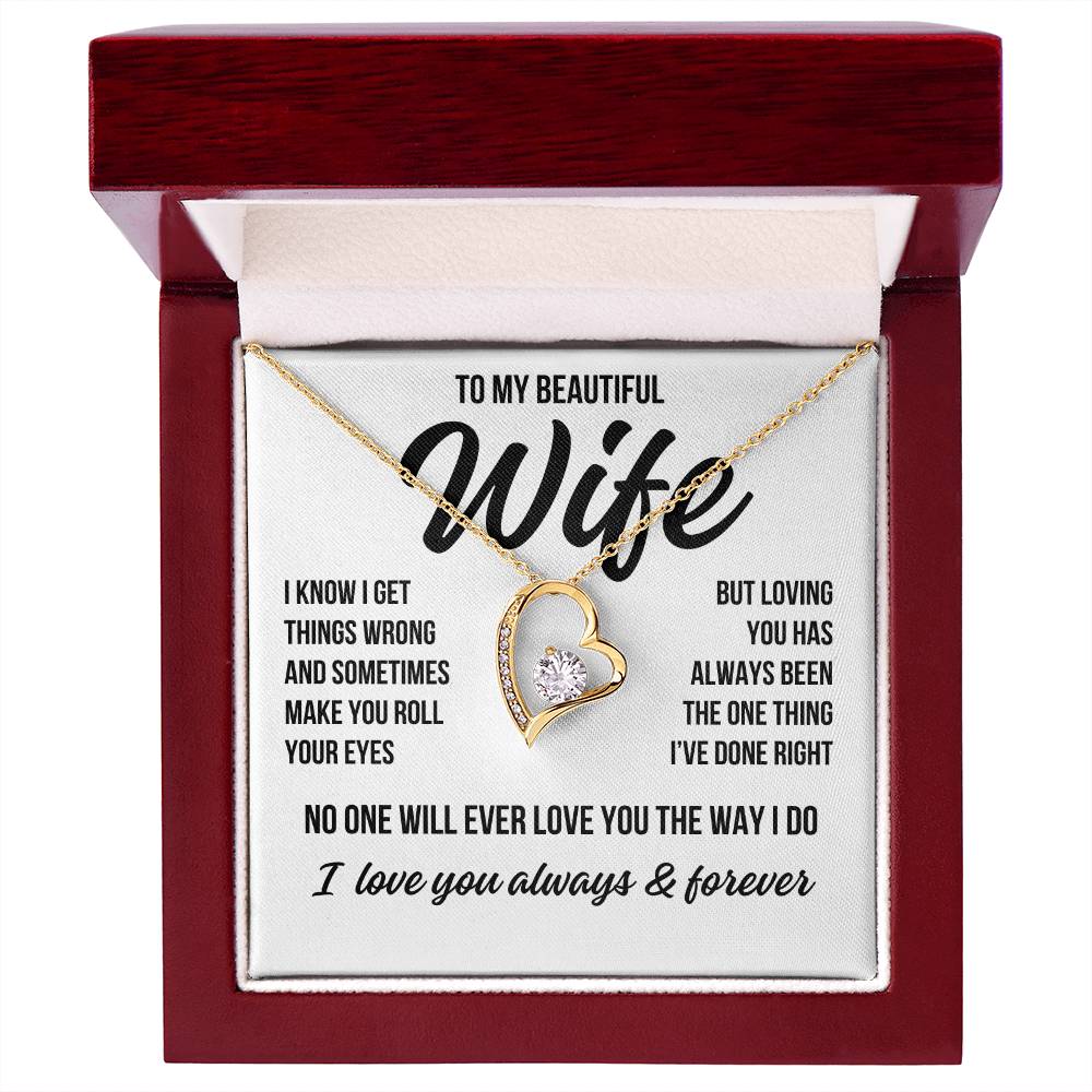 To My Beautiful Wife "I've Done Right" Forever Love Necklace LS058
