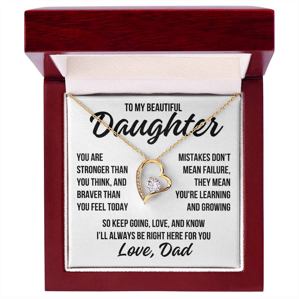 To My Beautiful Daughter "You Are Stronger..." Forever Love Necklace LS061