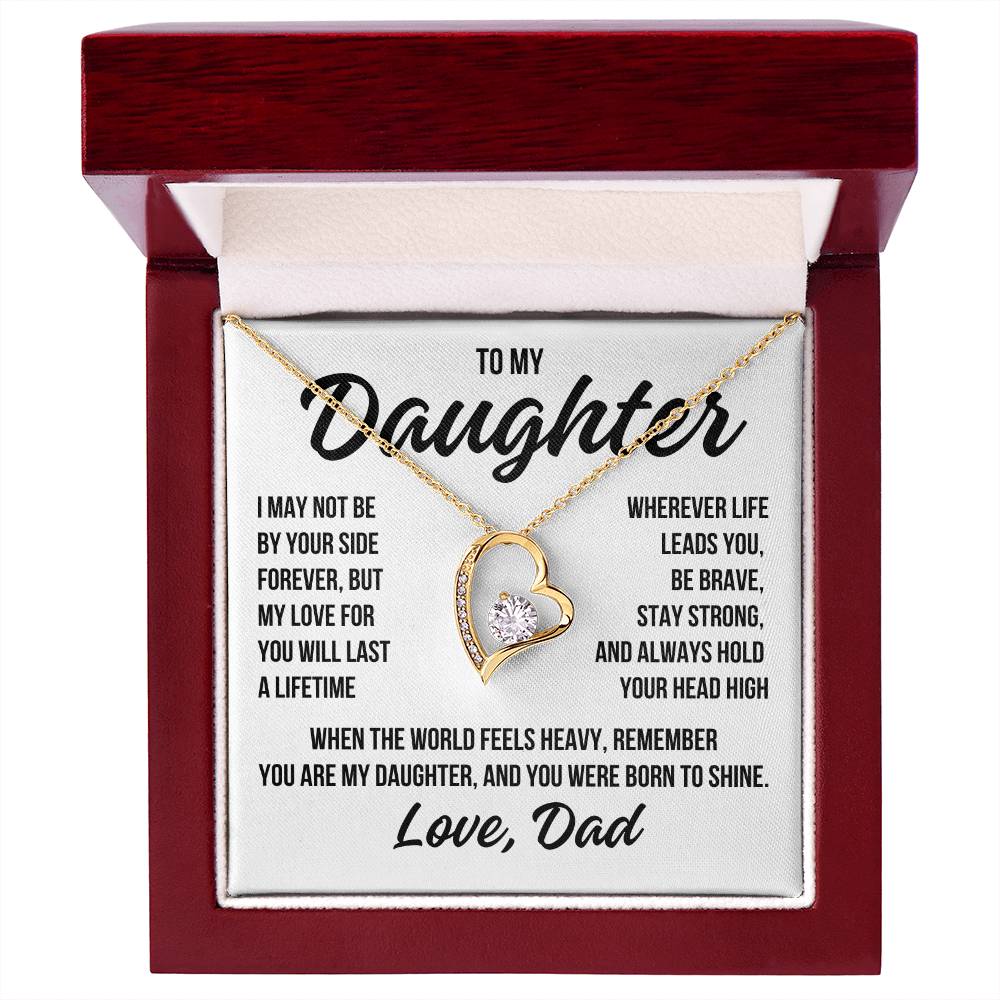 To My Daughter "World Feels Heavy" Forever Love Necklace LS039