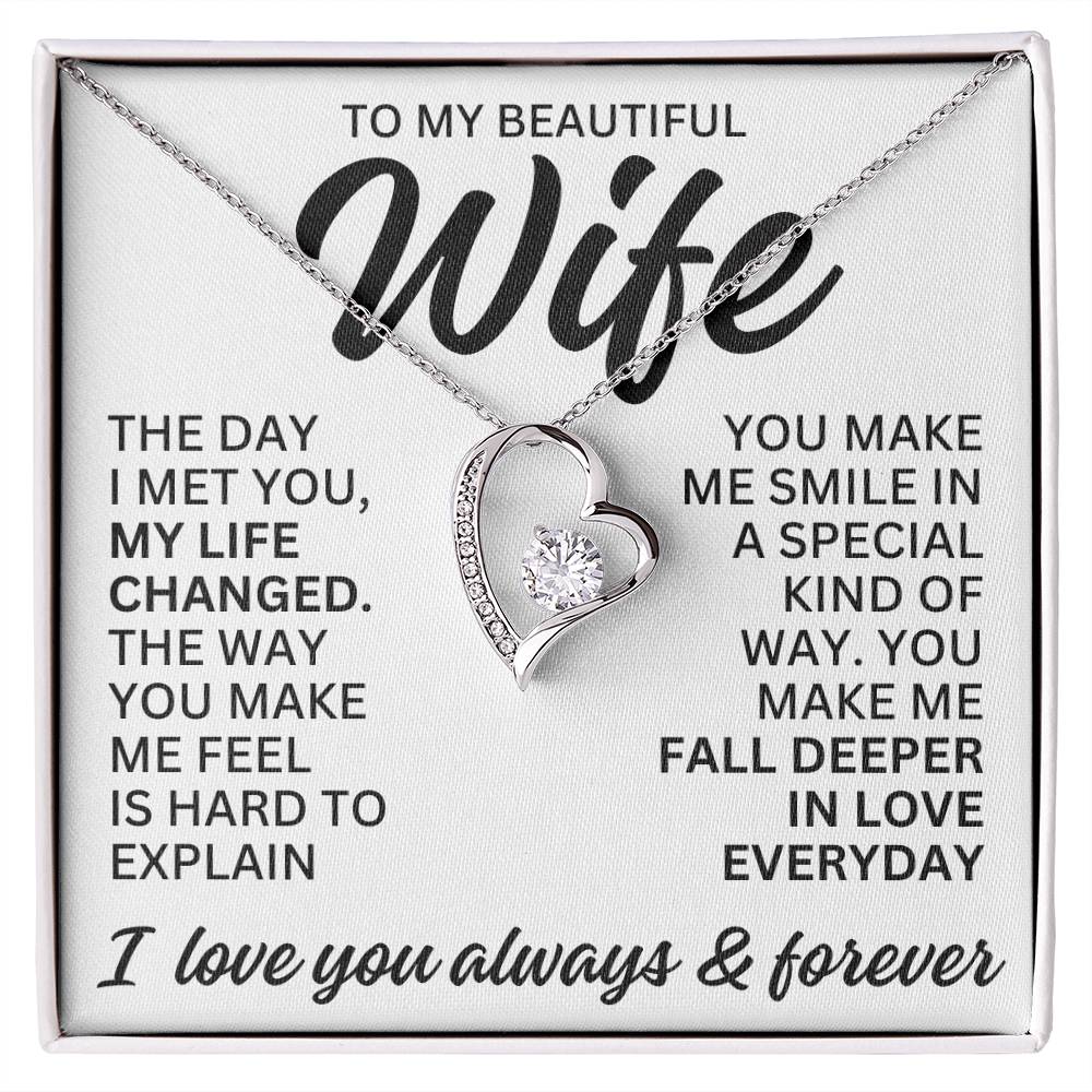 To My Beautiful Wife "The Day I Met You" Forever Love Necklace LS082