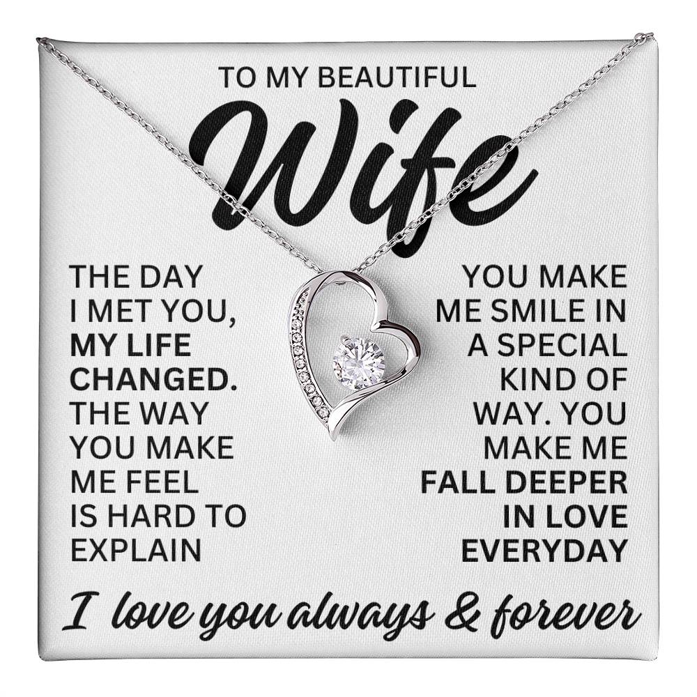 To My Beautiful Wife "The Day I Met You" Forever Love Necklace LS082