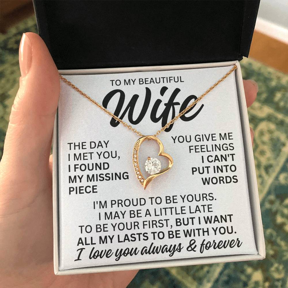 To My Beautiful Wife "I Found My Missing Piece" Forever Love Necklace LS080
