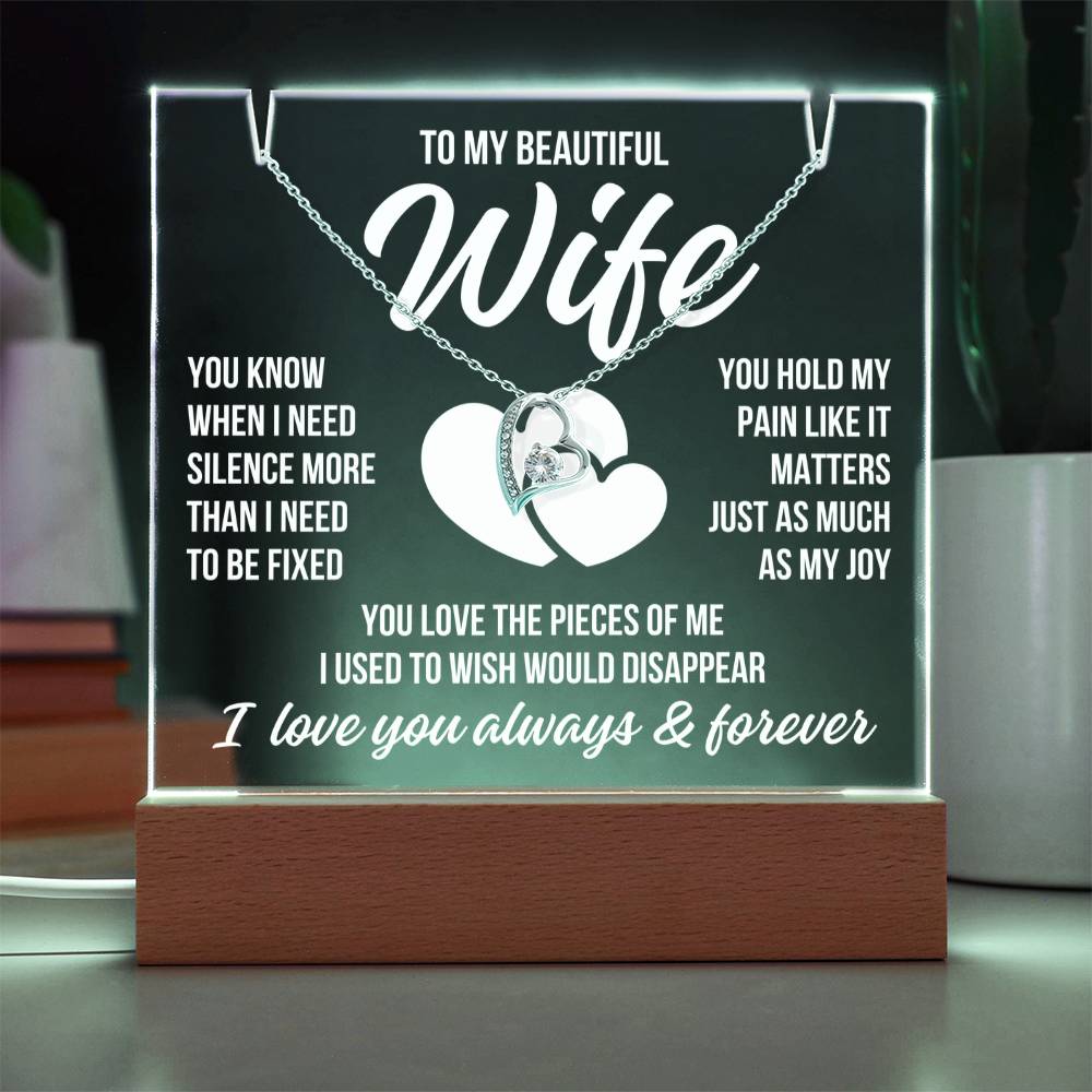 To My Beautiful Wife "You Hold My Pain..." Acrylic Plaque With Lighted Base & Necklace LS076