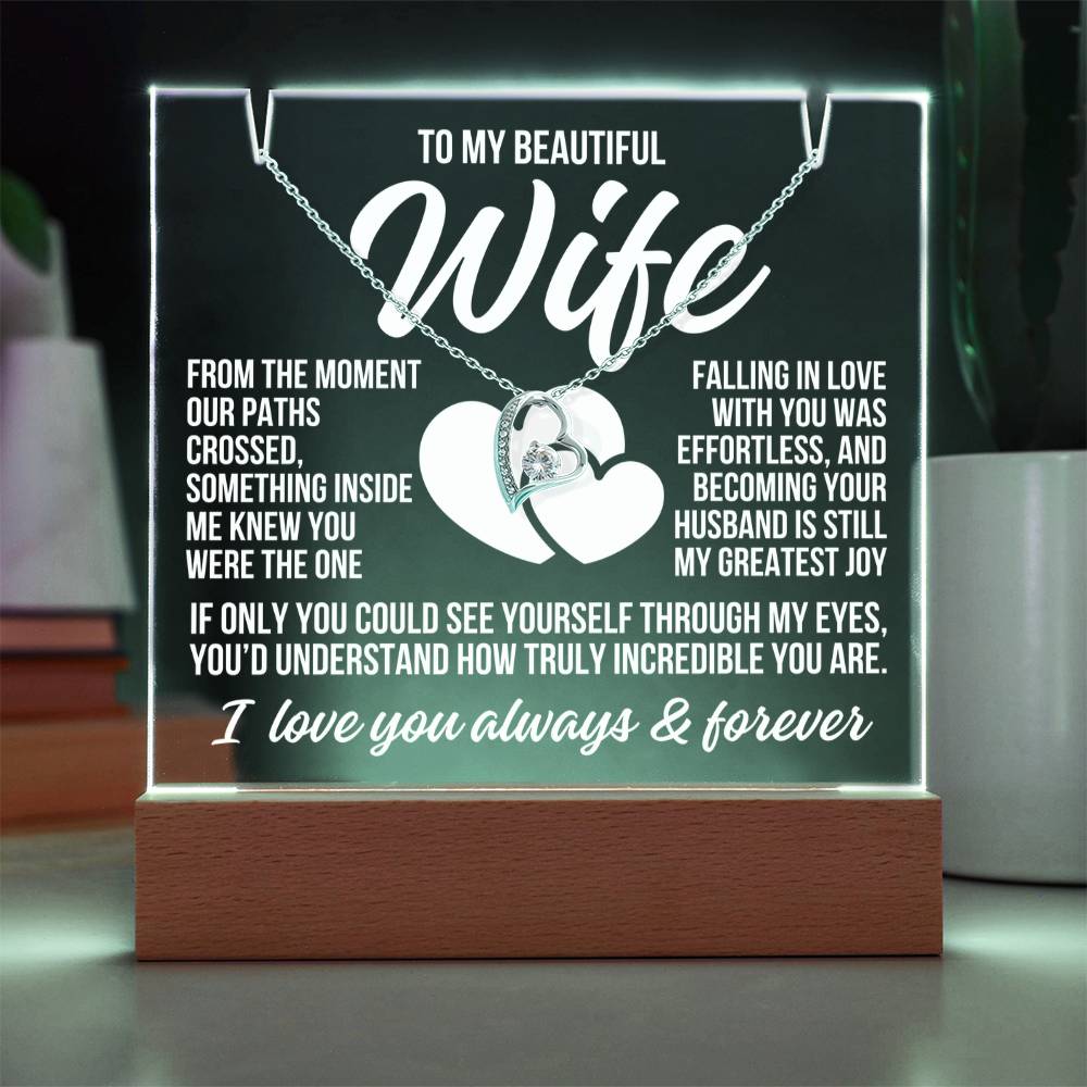 To My Beautiful Wife "From The Moment..." Acrylic Plaque With Lighted Base & Necklace LS052