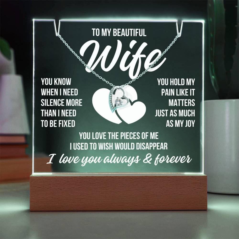 To My Beautiful Wife "You Hold My Pain..." Acrylic Plaque With Lighted Base & Necklace LS076