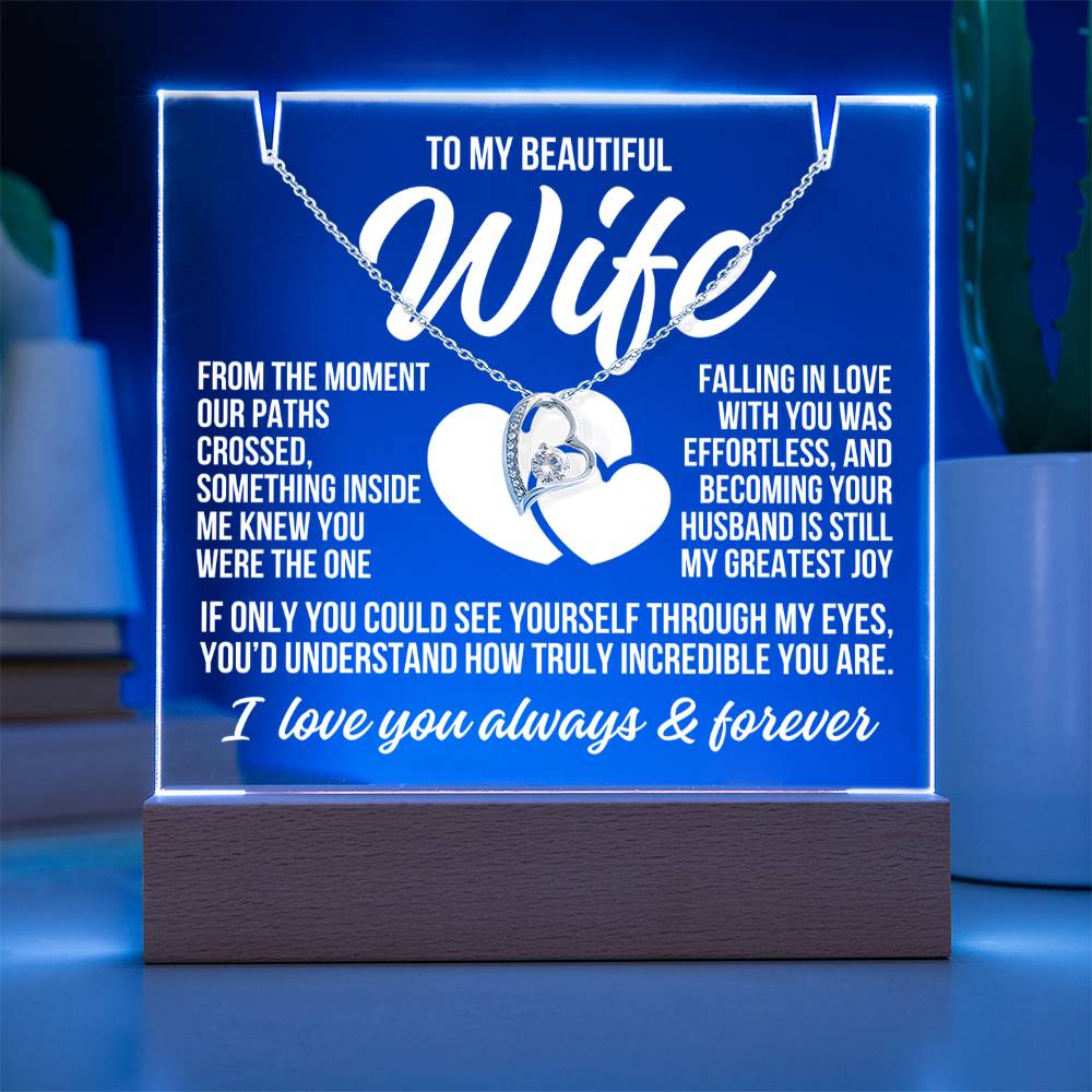To My Beautiful Wife "From The Moment..." Acrylic Plaque With Lighted Base & Necklace LS052