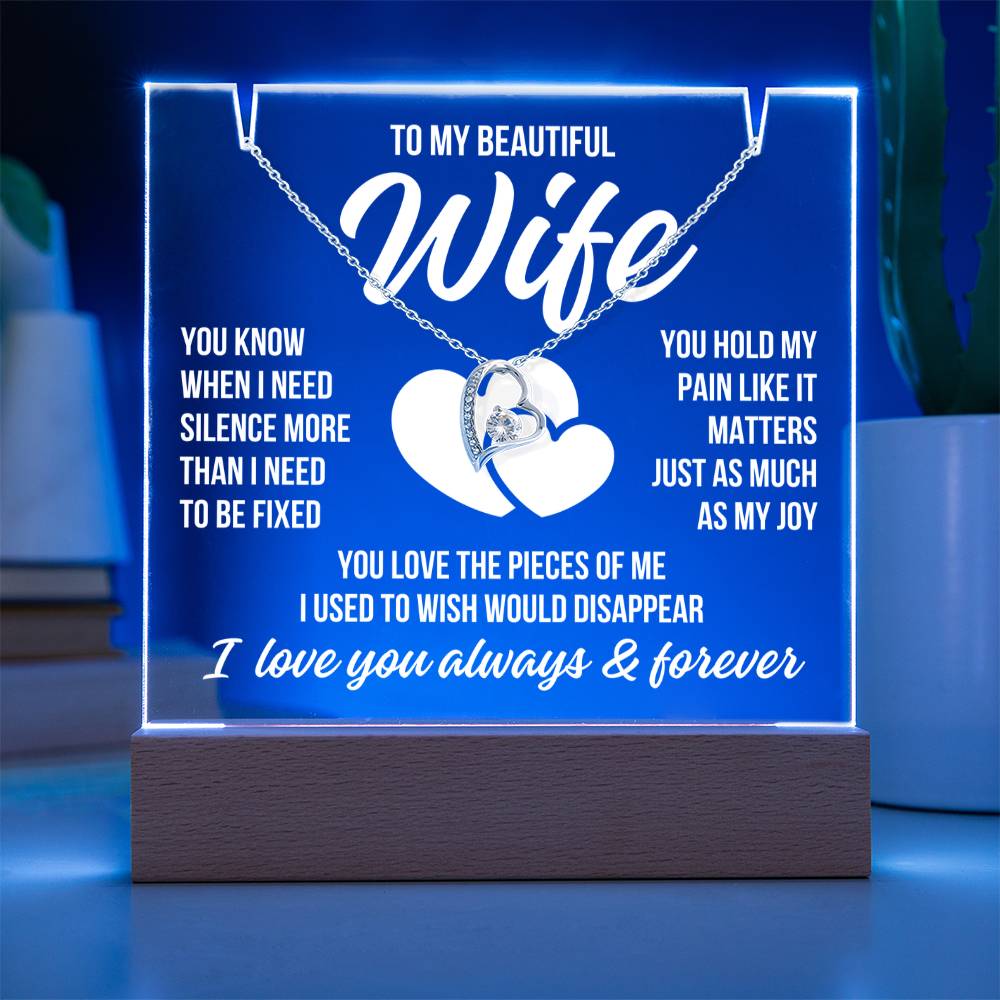 To My Beautiful Wife "You Hold My Pain..." Acrylic Plaque With Lighted Base & Necklace LS076