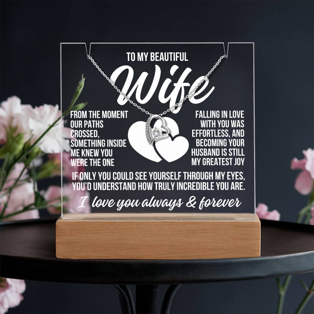 To My Beautiful Wife "From The Moment..." Acrylic Plaque With Lighted Base & Necklace LS052