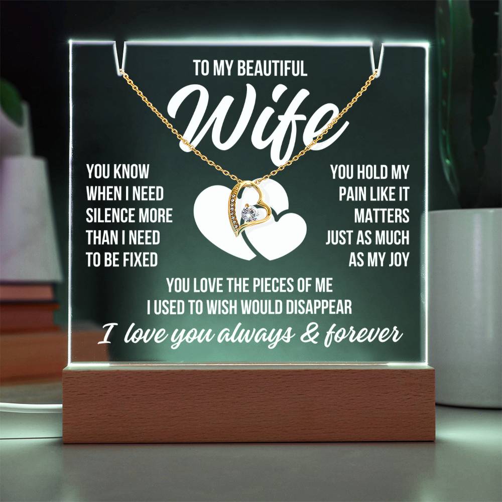 To My Beautiful Wife "You Hold My Pain..." Acrylic Plaque With Lighted Base & Necklace LS076