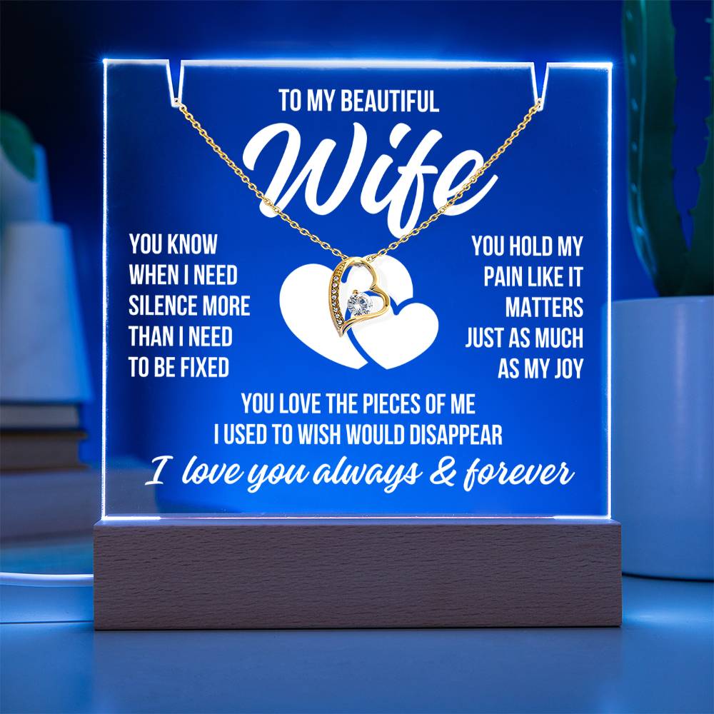 To My Beautiful Wife "You Hold My Pain..." Acrylic Plaque With Lighted Base & Necklace LS076