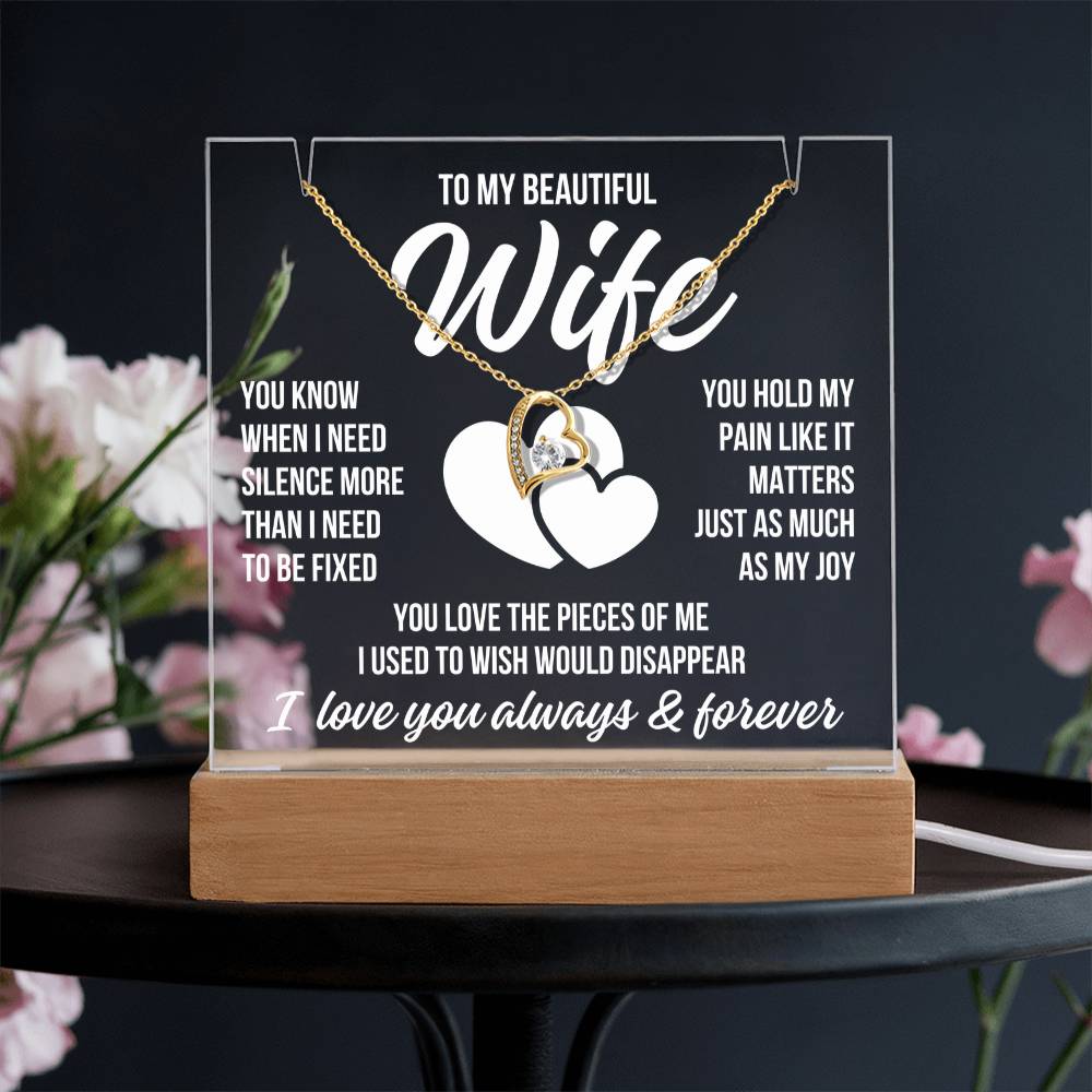 To My Beautiful Wife "You Hold My Pain..." Acrylic Plaque With Lighted Base & Necklace LS076