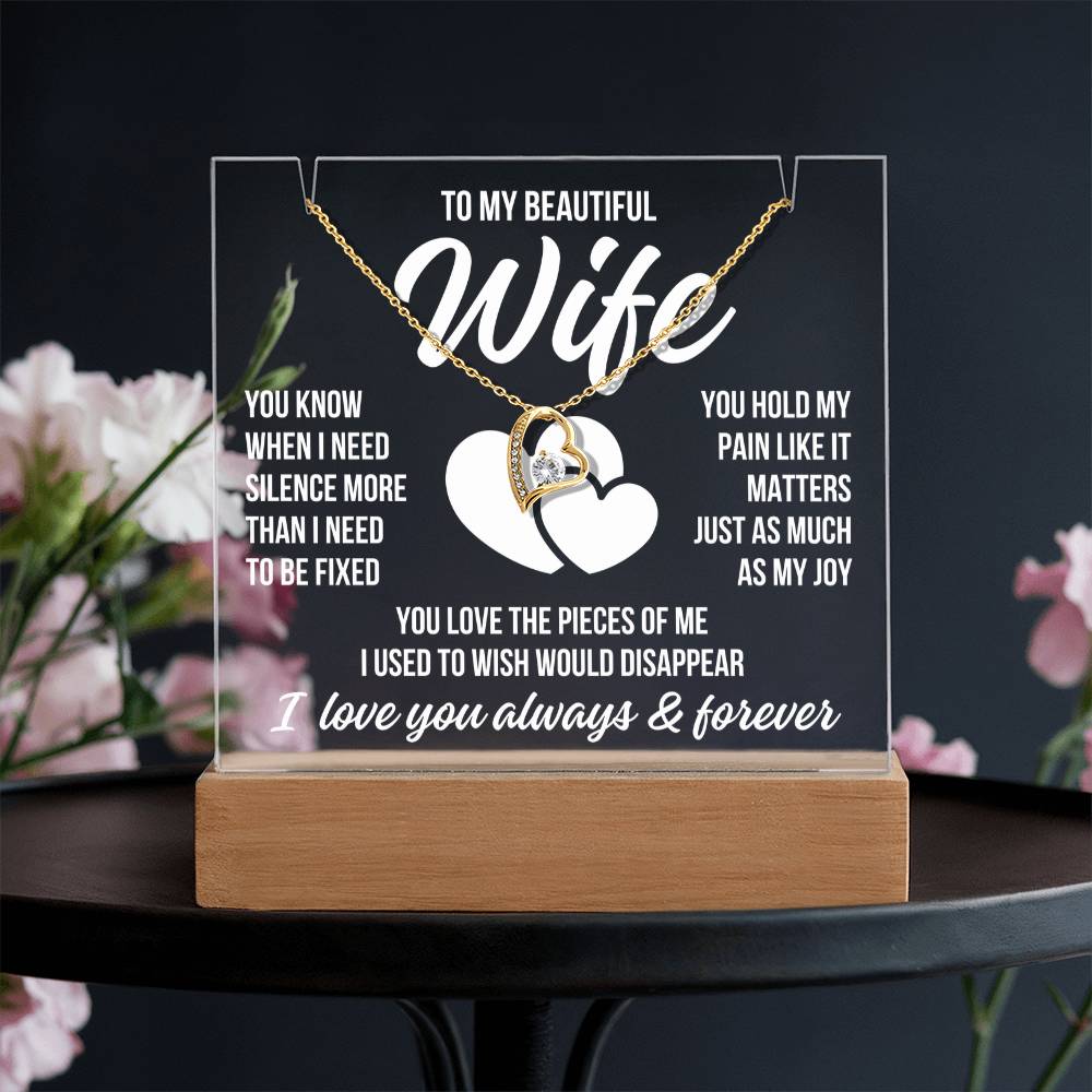 To My Beautiful Wife "You Hold My Pain..." Acrylic Plaque With Lighted Base & Necklace LS076