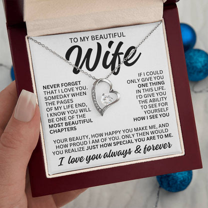 To My Beautiful Wife "Most Beautiful Chapter" Forever Love Necklace LS081