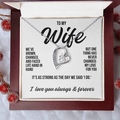 To My Wife "One Thing Has Never Changed" Forever Love Necklace LS042
