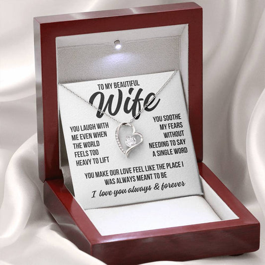 To My Beautiful Wife "You Laugh With Me..." Forever Love Necklace LS074