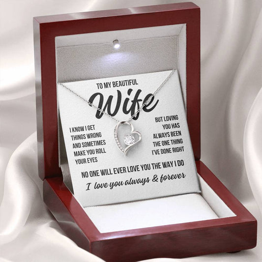 To My Beautiful Wife "I've Done Right" Forever Love Necklace LS058