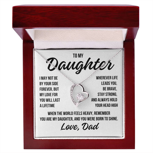 To My Daughter "World Feels Heavy" Forever Love Necklace LS039