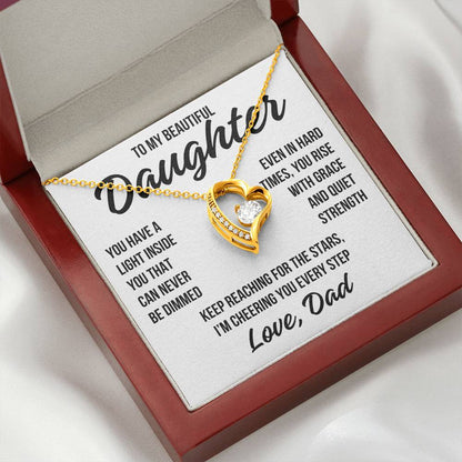 To My Beautiful Daughter "You Have a Light..." Forever Love Necklace LS065