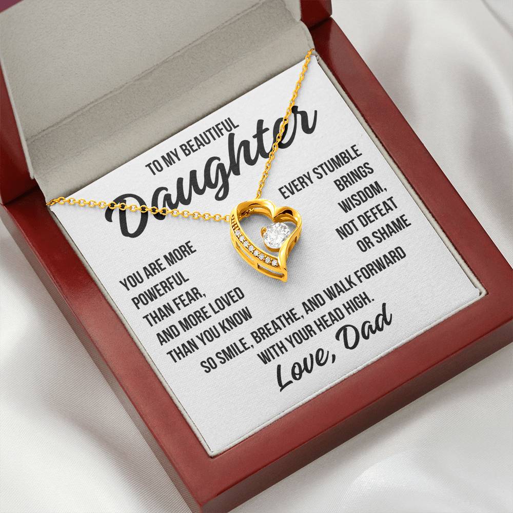 To My Beautiful Daughter "You Are More Powerful..." Forever Love Necklace LS069