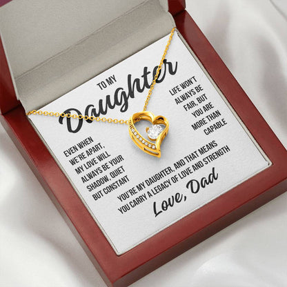 To My Daughter "Life Won't Always Be Fair" Forever Love Necklace LS047