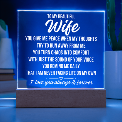 To My Beautiful Wife "You Give Me Peace..." Acrylic Plaque With Lighted Base LS078