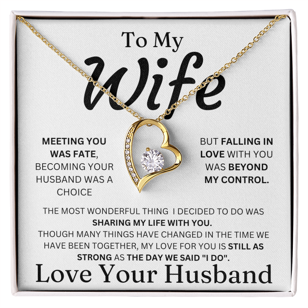 To My Wife - The Day We Said I Do - Forever Love Necklace