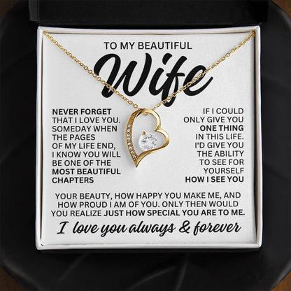 To My Beautiful Wife "Most Beautiful Chapter" Forever Love Necklace LS081