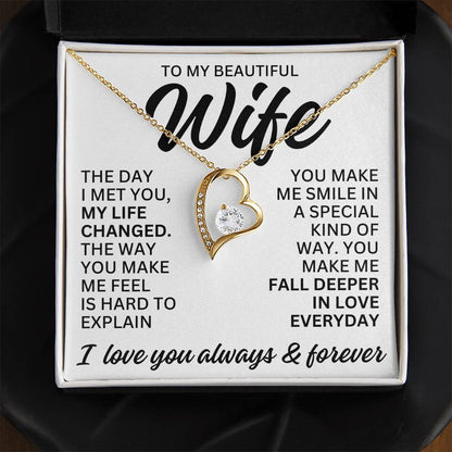 To My Beautiful Wife "The Day I Met You" Forever Love Necklace LS082