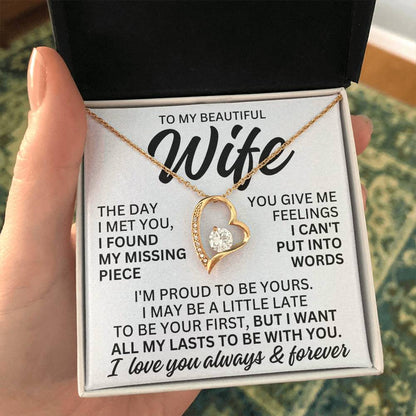 To My Beautiful Wife "I Found My Missing Piece" Forever Love Necklace LS080
