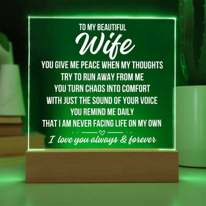 To My Beautiful Wife "You Give Me Peace..." Acrylic Plaque With Lighted Base LS078