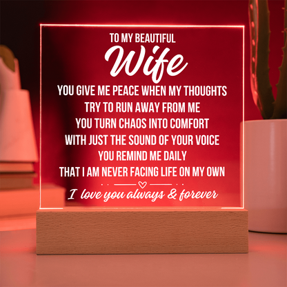 To My Beautiful Wife "You Give Me Peace..." Acrylic Plaque With Lighted Base LS078