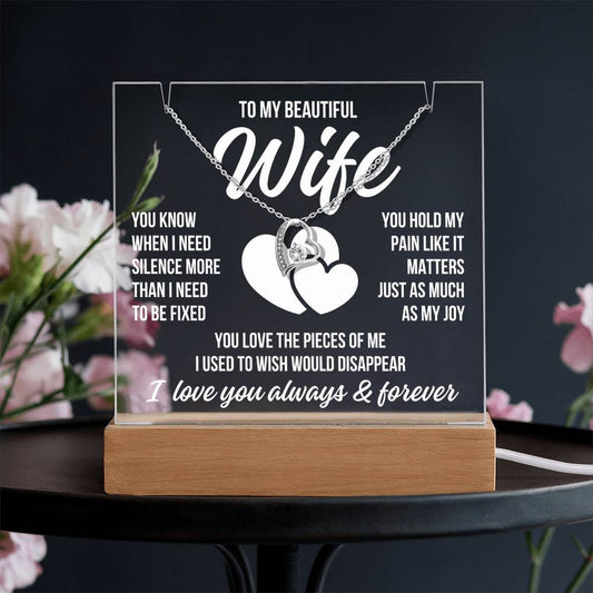 To My Beautiful Wife "You Hold My Pain..." Acrylic Plaque With Lighted Base & Necklace LS076