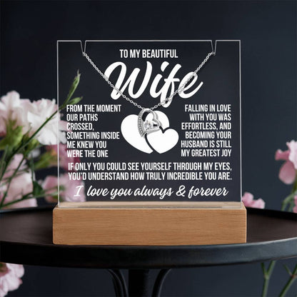 To My Beautiful Wife "From The Moment..." Acrylic Plaque With Lighted Base & Necklace LS052